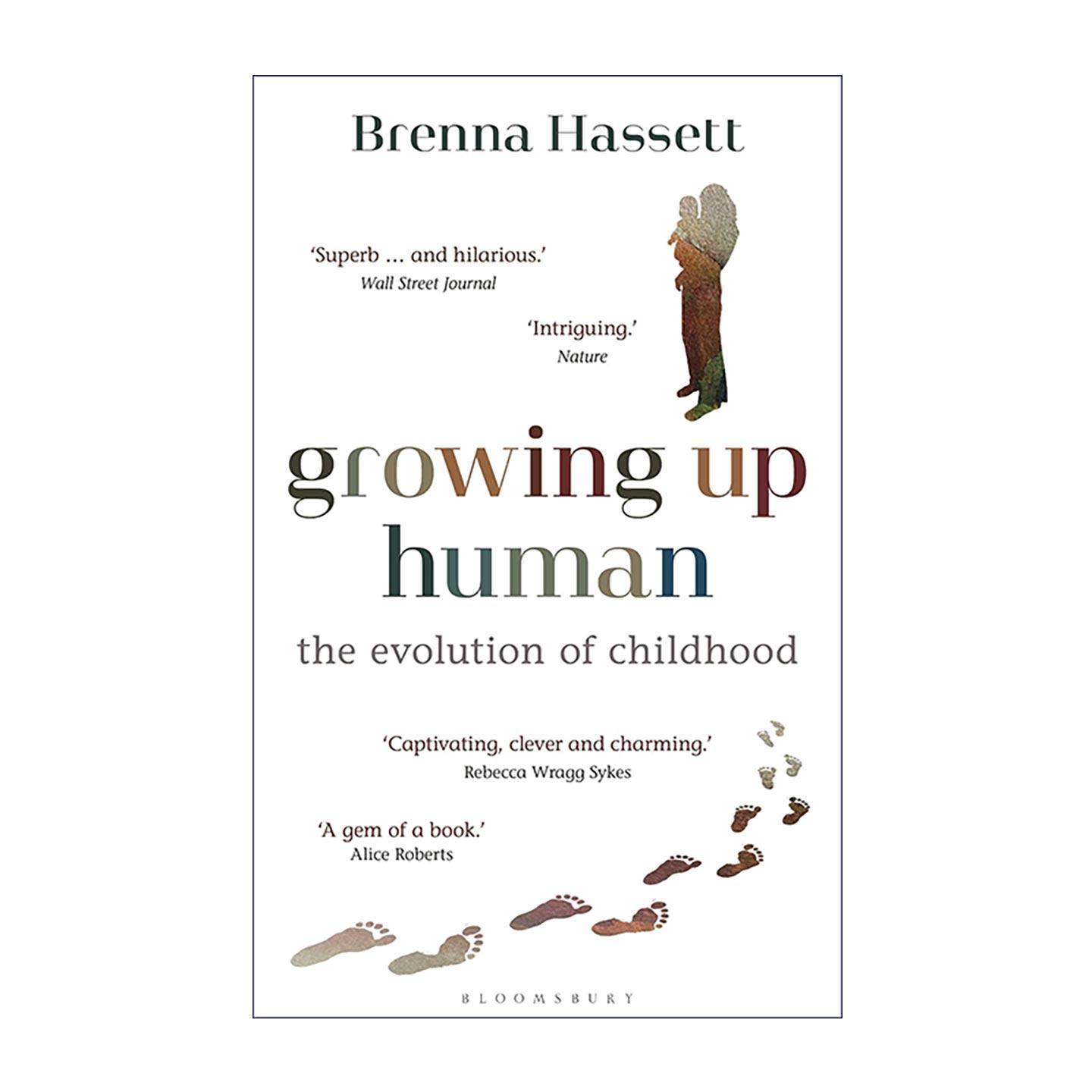 英文原版 Growing Up Human 长大成人 人类的童年期是如何进化的 生物人类学家布伦纳·哈塞特 英文版 进口英语原版书籍