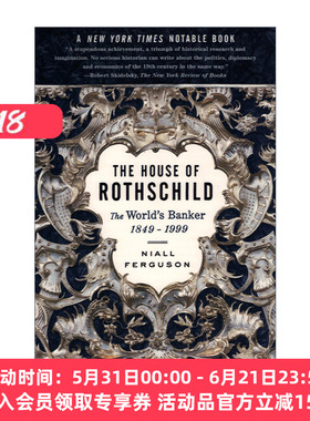 罗斯柴尔德家族 英文原版 The House of Rothschild World's Banker 1849-1999 卷二 世界的银行家 进口英语书籍