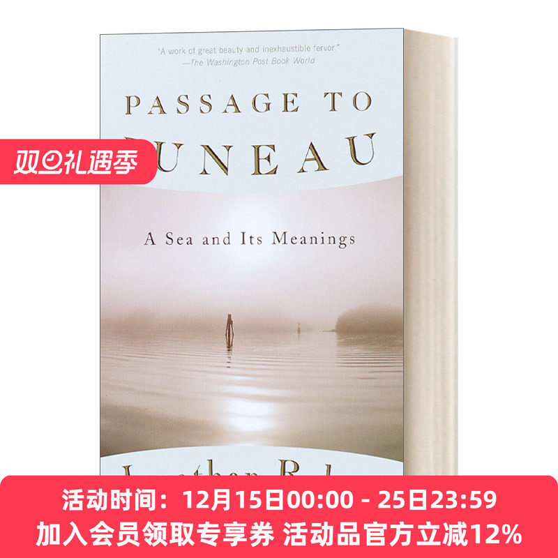 朱诺之旅 英文原版Passage to Juneau A Sea and Its Meanings Vintage Departures 海及其意义 Jonathan Raban 进口英语原版书籍
