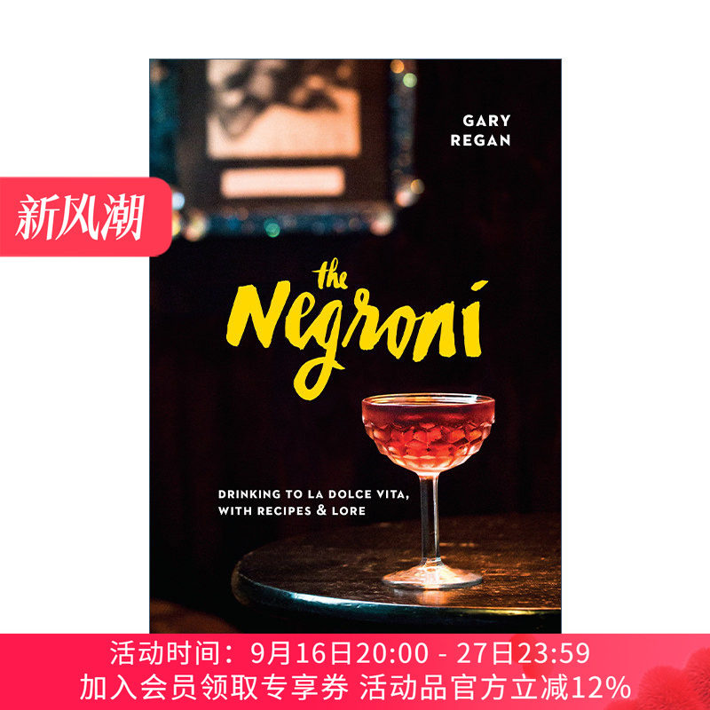 尼克罗尼 英文原版 The Negroni 鸡尾酒食谱 精装 Gary Regan 英文版 进口英语原版书籍