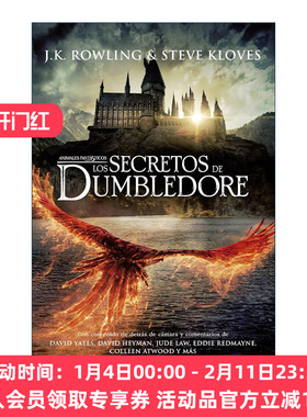 神奇动物  西班牙语原版 Los secretos de Dumbledore Fantastic Beasts The Secrets of 邓布利多之谜 完整剧本