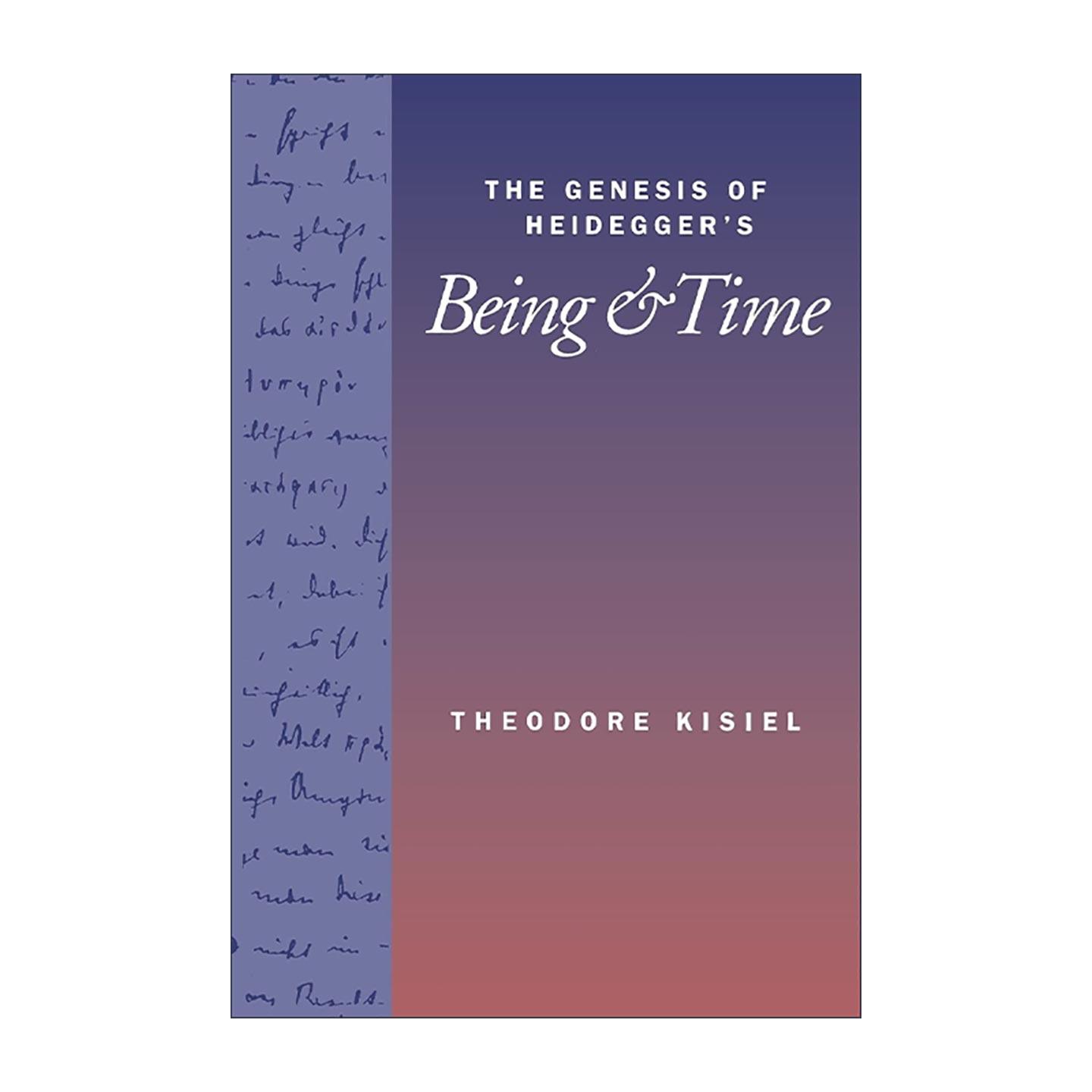 英文原版 The Genesis of Heidegger's Being and Time 海德格尔存在与时间的起源 哲学 Theodore Kisiel 加州大学出版社 英文版