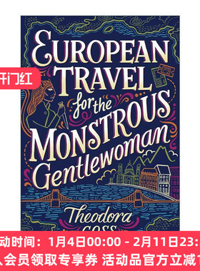 雅典娜号的非凡历险记2 英文原版 European Travel for the Monstrous Gentlewoman 怪物贵妇的欧洲之旅 英文版 进口英语原版书籍