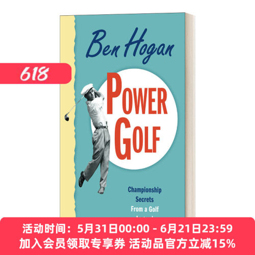 英文原版 Power Golf Paperback–Illustrated  November 2  2010 by Ben Hogan 力量高尔夫球 本·霍根 英文版 进口英语原版书籍