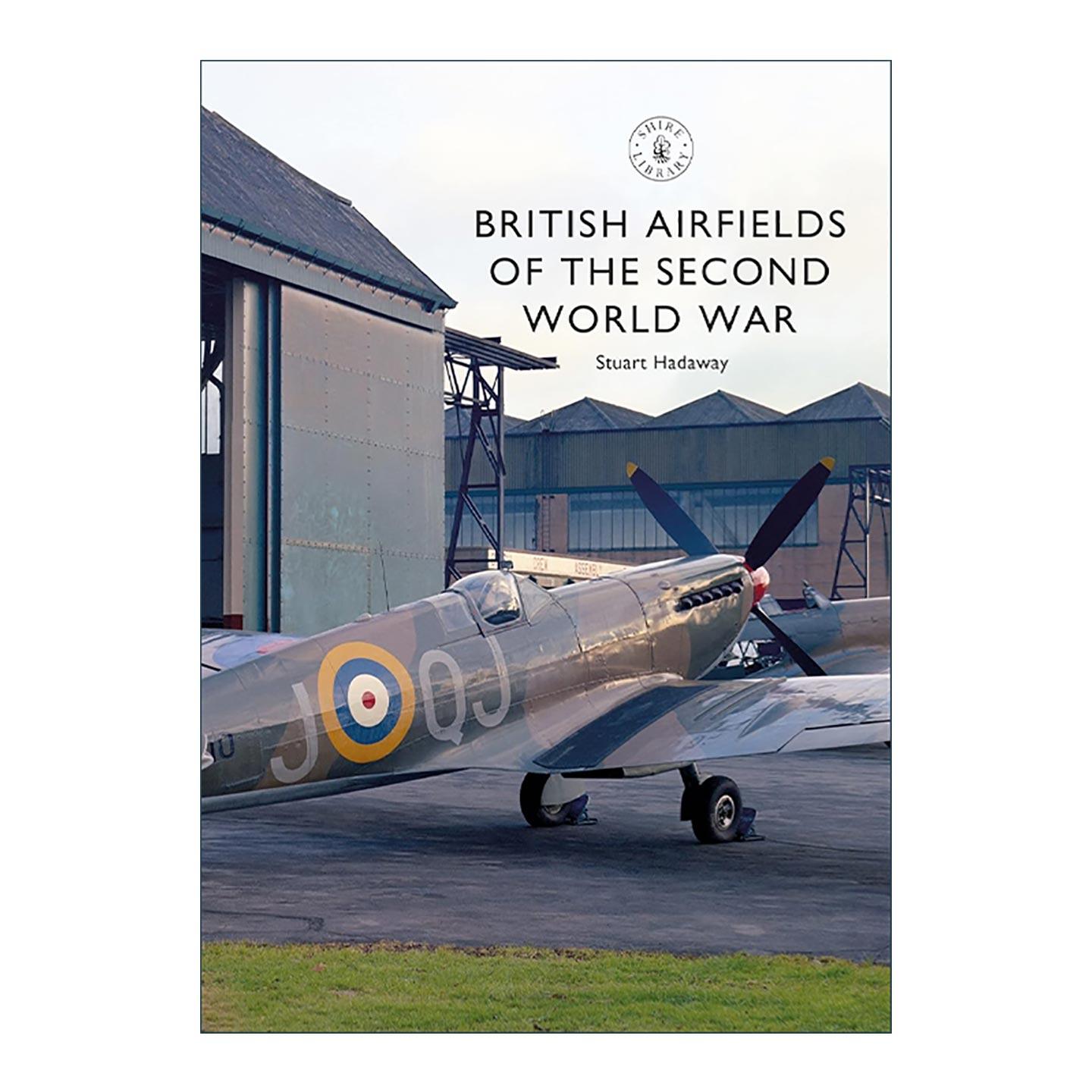 英文原版 British Airfields of the Second World War 二战英国的军用机场 历史画册 英文版 进口英语原版书籍