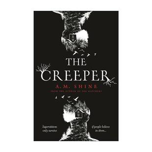 阴暗爬行 A.M. Shine畅销惊悚小说 英文原版 进口英语原版 Creeper 英文版 书籍 The