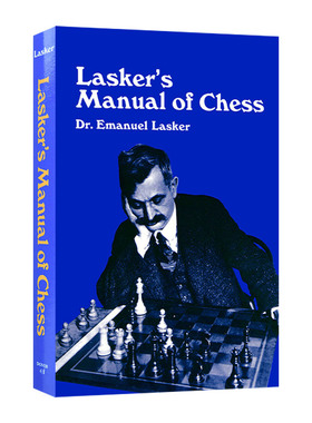 世界冠军拉斯克国际象棋手册 英文原版 Lasker's Manual of Chess 英文版 进口英语原版书籍