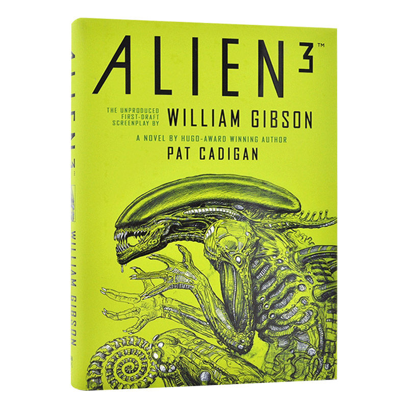 英文原版 Alien 3 The Unproduced Screenplay by William Gibson 异形3 根据威廉吉布森未采用剧本改编小说 英文版 进口英语书籍