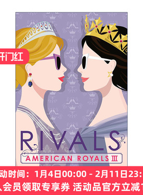 美国皇室系列3 对手 英文原版 American Royals III Rivals 青少年小说 Katharine Mcgee 英文版 进口英语原版书籍