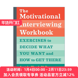 英文原版 The Motivational Interviewing Workbook 动机性面谈手册 制定并实现目标 自我提升 Angela Wood PhD 进口英语原版书籍
