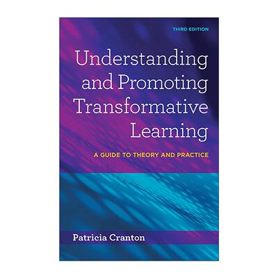 英文原版 Understanding and Promoting Transformative Learning 理解与促进转化式学习 第3版 英文版 进口英语原版书籍