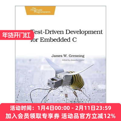 英文原版 Test-Driven Development for Embedded C 测试驱动的嵌入式C语言开发 C语言开发 James W. Grenning 进口英语原版书籍