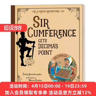 英文原版 Sir Cumference Gets Decima's Point 圆周骑士明白德西玛的意思STEM 少儿课外阅读 绘本图画书 英文版 进口英语原版书籍