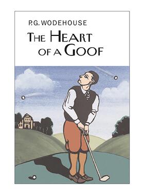 英文原版 The Heart of a Goof 傻瓜的心 P.G.伍德豪斯高尔夫幽默故事集 Everyman精装收藏版 英文版 进口英语原版书籍