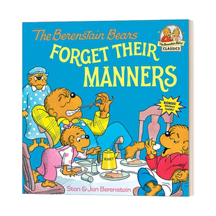 英文原版绘本 The Berenstain Bears Forget Their Manners 贝贝熊不懂规矩 儿童英语启蒙认知亲子绘本 英文版 进口英语原版书籍