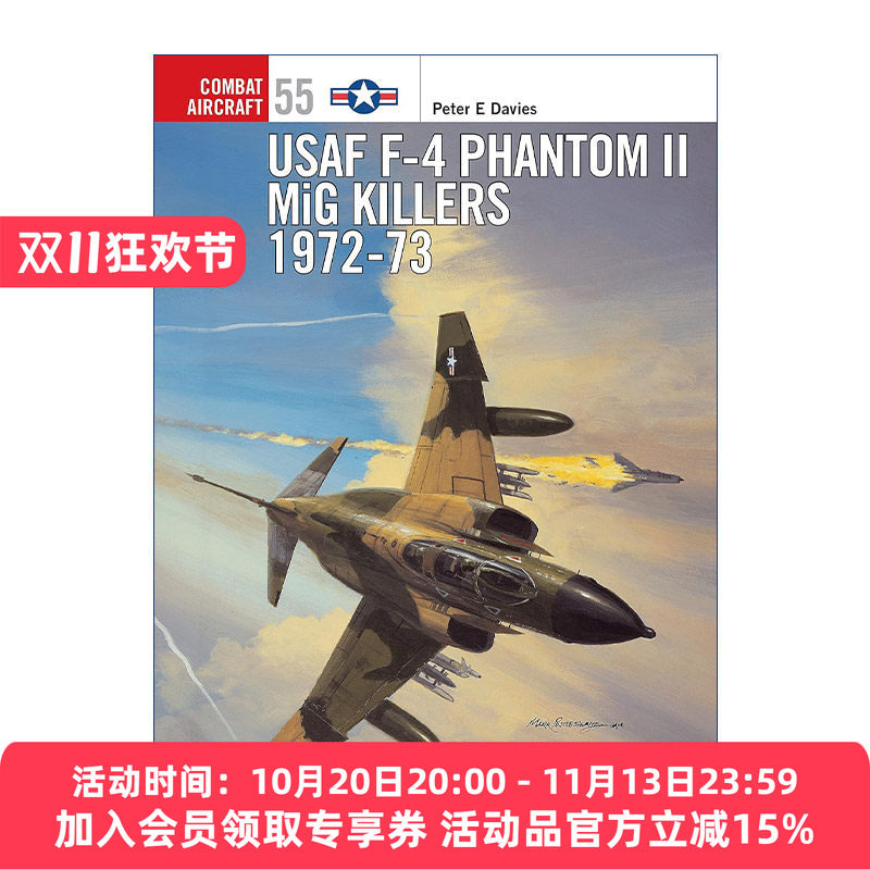 英文原版 USAF F-4 Phantom II MiG Killers 1972–73 美国空军F-4鬼怪II战斗机 航空史上伟大的战斗机系列 英文版 进口英语书籍