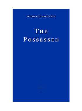 英文原版 The Possessed 着魔 波兰小说家维托尔德·贡布罗维奇 哥特式小说 英文版 进口英语原版书籍