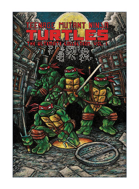 英文原版 Teenage Mutant Ninja Turtles The Ultimate Collection Vol.1 忍者神龟 终极收藏版 卷一 IDW漫画 Kevin Eastman