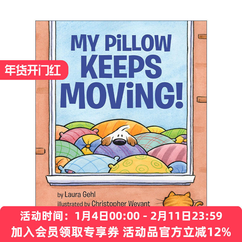 英文原版 My Pillow Keeps Moving 我的枕头一直在动 儿童精装绘本 Laura Gehl 英文版 进口英语原版书籍
