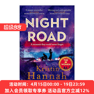 英文原版 Night Road 夜路 宽容与救赎 女性浪漫小说 克里斯汀汉娜 Hannah Kristin 萤火虫小巷作者新书 英文版 进口英语原版书籍