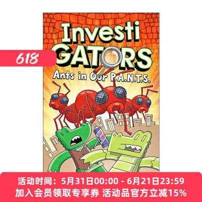 英文原版 InvestiGators Ants in Our P.A.N.T.S.鳄鱼侦查员4 儿童全彩爆笑漫画书 纽约时报畅销书 英文版 进口英语原版书籍