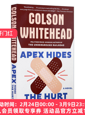艾佩克斯止痛贴 英文原版 Apex Hides the Hurt 普利策奖获得者Colson Whitehead科尔森·怀特黑德 英文版 进口英语原版书籍
