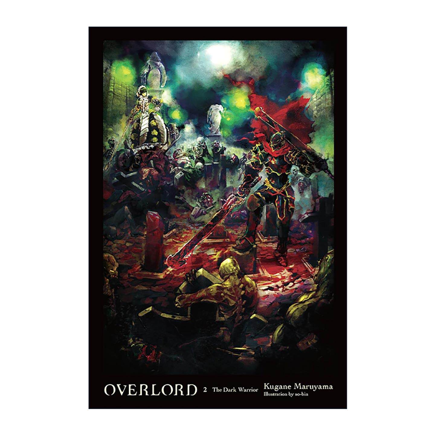 英文原版 Overlord Vol.2 light Novel The Dark Warrior 不死者之王 漆黑的战士 奇幻冒险小说精装 英文版 进口英语原版书籍