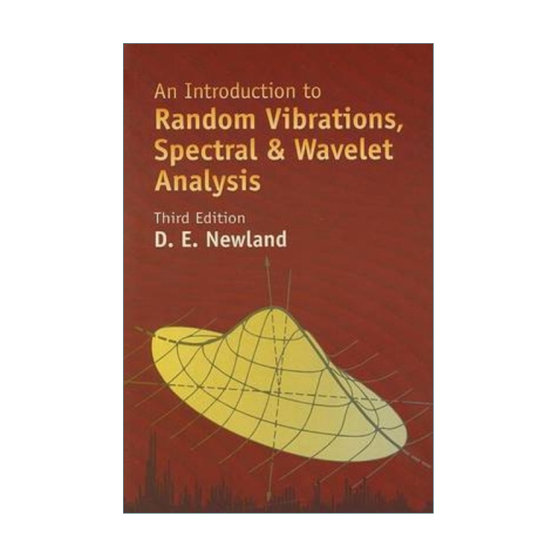 英文原版 An Introduction to Random Vibrations Spectral & Wavelet Analysis 随机振动 光谱与小波分析入门 第三版 进口英语书