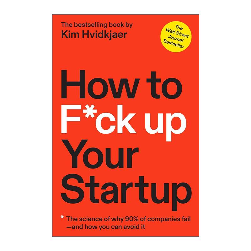 英文原版 How to F*ck Up Your Startup 如何搞砸你的创业公司 精装 英文版 进口英语原版书籍