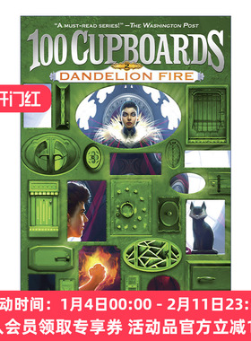 英文原版 Dandelion Fire 100 Cupboards 02 100个橱柜三部曲02 蒲公英火 儿童奇幻小说 N. D. Wilson 英文版 进口英语原版书籍