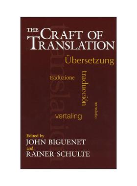 英文原版 The Craft of Translation Chicago Guides to Writing Editing and Publishing 芝加哥写作指南系列 英语翻译技巧