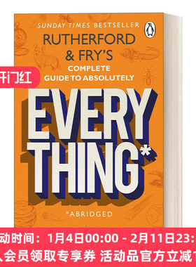 万物认知指南 50个答案出奇古怪的问题与真相 英文原版 Rutherford and Fry’s Complete Guide to Absolutely Everything 英文版
