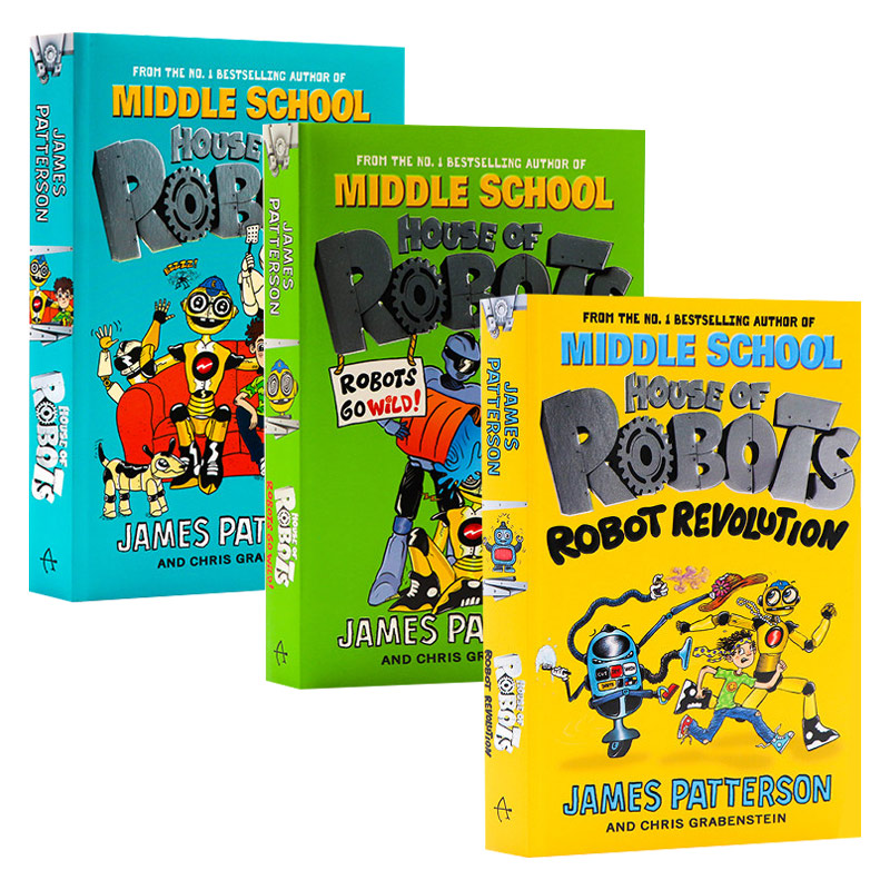 英文原版 House of Robots Go Wild 机器人之家系列3册 儿童科幻小说课外章节桥梁读物 James Patterson作品 英文版 进口英语书籍