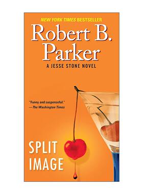 英文原版 Split Image Jesse Stone Novels 09 分裂图像 惊悚悬疑小说 罗伯特·B·帕克 英文版 进口英语原版书籍