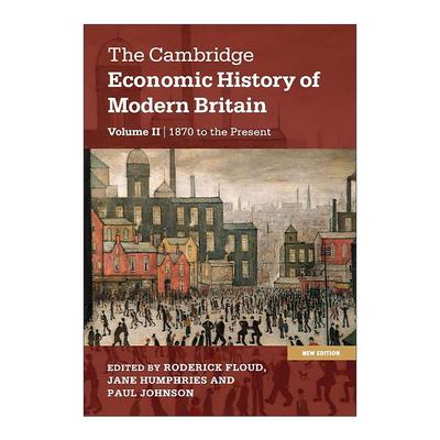 英文原版 The Cambridge Economic History of Modern Britain 剑桥现代英国经济史 卷二 英文版 进口英语原版书籍