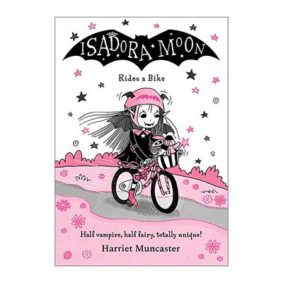 英文原版 Isadora Moon Rides A Bike 伊莎多拉月亮骑自行车 牛津章节桥梁书 英文版 进口英语原版书籍