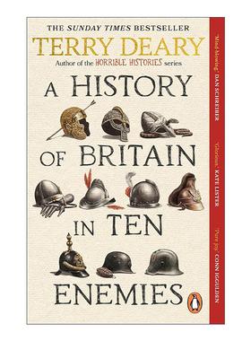 英文原版 A History of Britain in Ten Enemies 英国历史上的十大敌人 Terry Deary 英文版 进口英语原版书籍