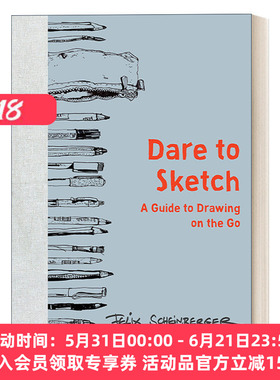 英文原版 Dare to Sketch 敢于素描 随时随地画图的指南 涂鸦 Felix Scheinberger 精装 英文版 进口英语原版书籍