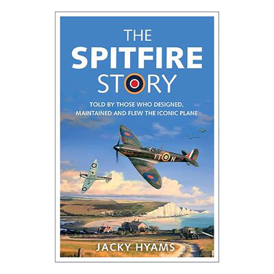 英文原版 The Spitfire Story 喷火式战斗机的故事 二战军事历史 英文版 进口英语原版书籍