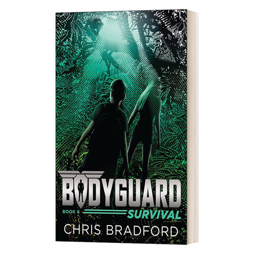 英文原版 Bodyguard Survival Book6 保镖系列6 生存 Chris Bradford克里斯·布拉德福德 国际学校推荐系列书 英文版 进口英语书籍