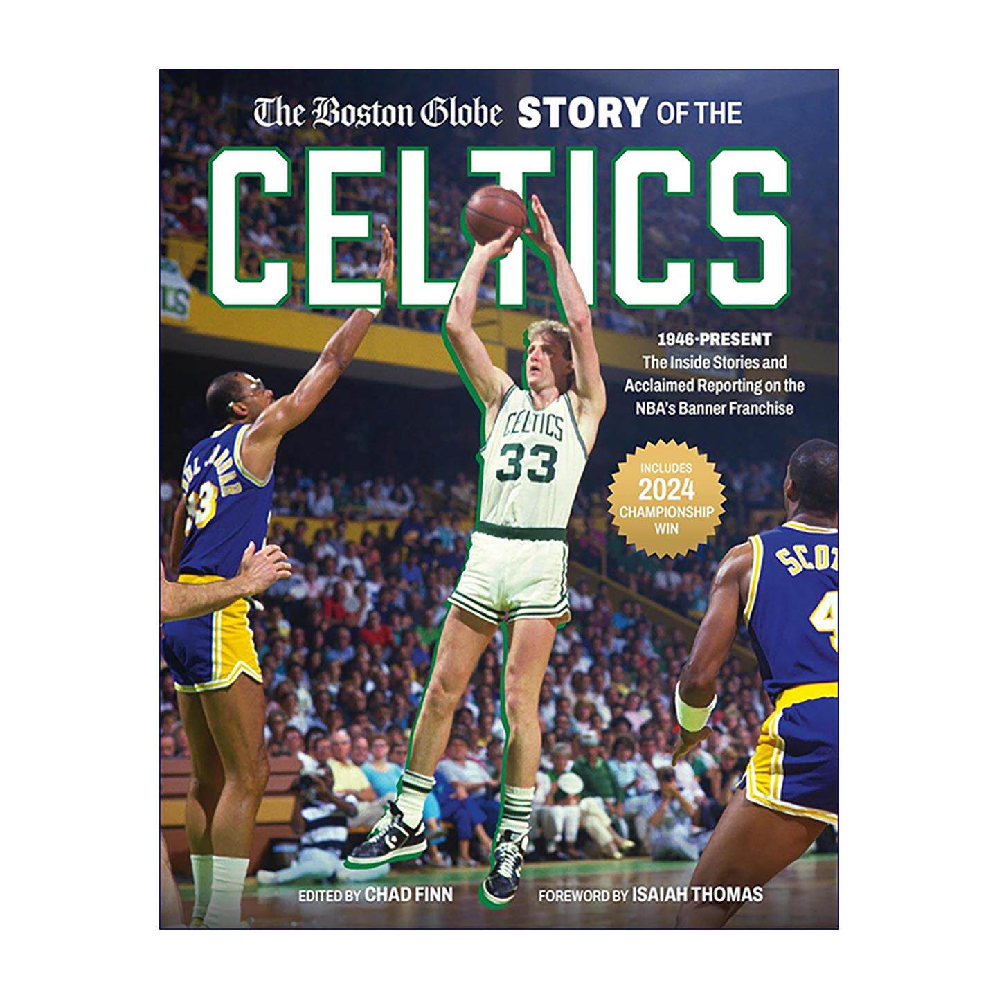 英文原版 The Boston Globe Story of the Celtics波士顿环球报凯尔特人全史1946至今NBA冠军豪门的幕后故事与经典深度报道 英文版