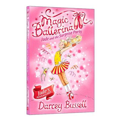 英文原版 Magic Ballerina Jade and the Surprise Party 魔法芭蕾舞女系列 小玉与惊喜派对 英文版 进口英语原版书籍