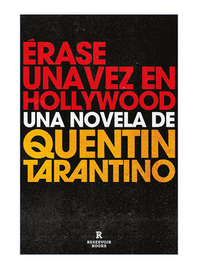 原版 Erase una vez en Hollywood Once Upon a Time in Hollywood 好莱坞往事 西班牙语版 Quentin Tarantino昆汀·塔伦蒂诺