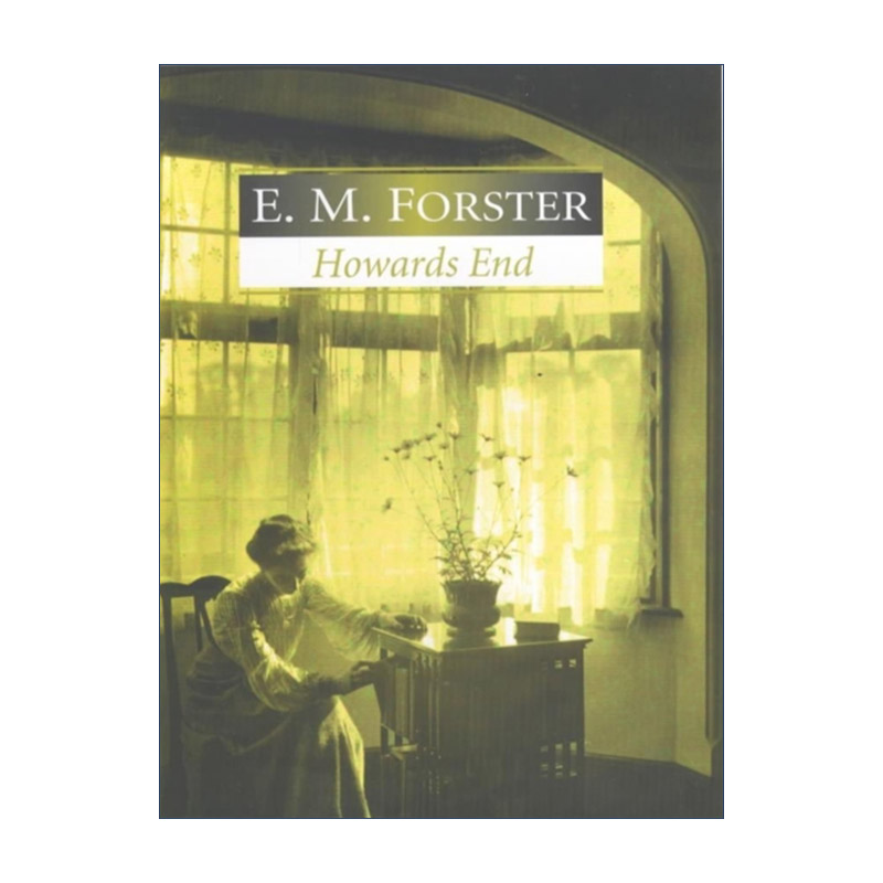 英文原版 Howards End 霍华德庄园 E.M.福斯特 精装 英文版 进口英语原版书籍
