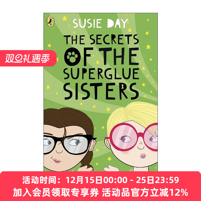 英文原版 The Secrets of the Superglue Sisters 形影不离姐妹的秘密 Susie Day儿童成长小说 英文版 进口英语原版书籍