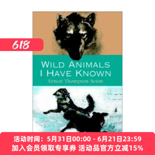 英文原版 Wild Animals I Have Known 西顿野生动物故事集 Ernest Thompson Seton 英文版 进口英语原版书籍