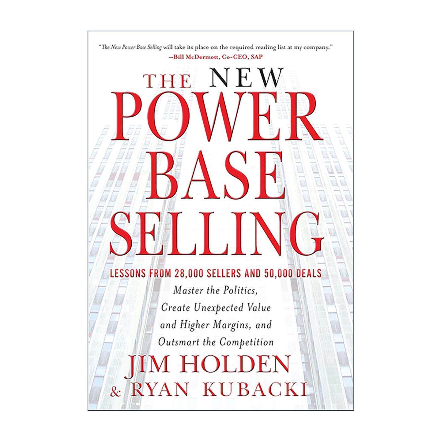 英文原版 The New Power Base Selling 新权力基础销售法 精装 英文版 进口英语原版书籍