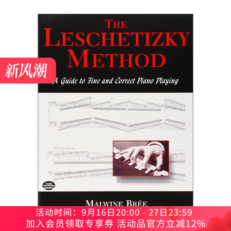 英文原版 The Leschetizky Method 莱谢蒂茨基钢琴教学法 精湛与正确的钢琴演奏之道 Malwine Bree 英文版 进口英语原版书籍