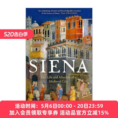 英文原版 Siena 锡耶纳 一个中世纪城市的历史与演变 英文版 进口英语原版书籍