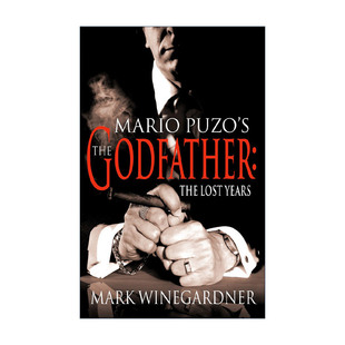 英文版 书籍 Lost 迷失岁月 马克·瓦恩加德纳 教父 Godfather Years 进口英语原版 英文原版 马里奥·普佐教父系列官方续集 The